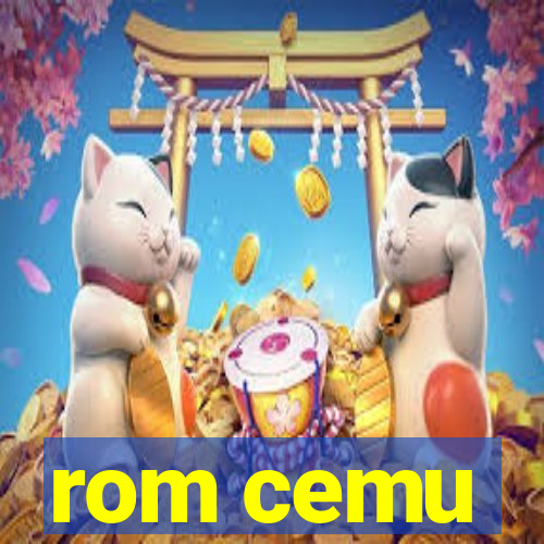 rom cemu